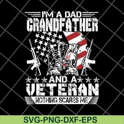 im a dad grandfather veteran svg, png, dxf, eps digital file ftd03062111