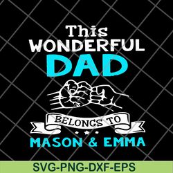 this wonderful dad svg, png, dxf, eps digital file ftd29052129