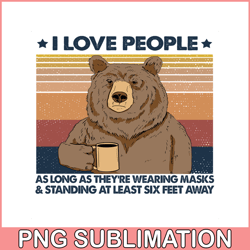 i love people png bear and camping png camping lover png