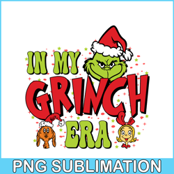 in my grinch era png