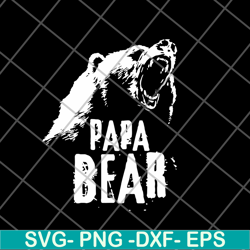 papa bear svg, png, dxf, eps digital file ftd24052105