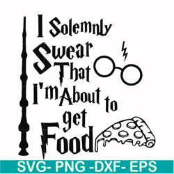 i solemnly swear that i'm about to get food svg, png, dxf, eps file hrpt00031