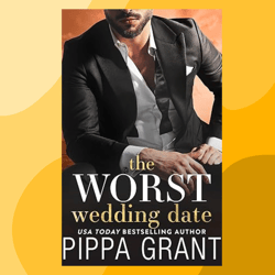 the most unforgettable wedding date (three best friends and a wedding series book 1)
