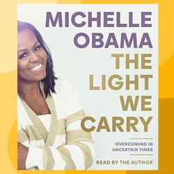 the light we carry: overcoming in uncertain times