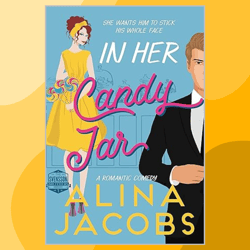 in her candy jar: a romantic comedy (the svensson brothers book 1)