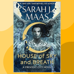 house of sky and breath (crescent city book 2)