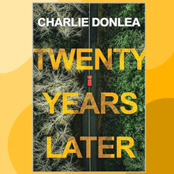 twenty years later: a riveting new thriller