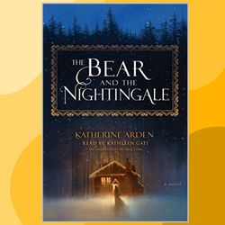 the bear and the nightingale: a novel