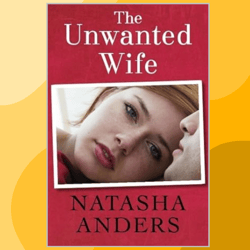 the unwanted wife