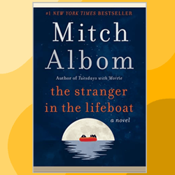 the stranger in the lifeboat: a novel