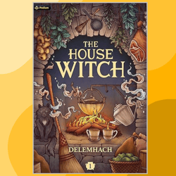 the house witch: a humorous romantic fantasy
