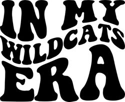 in my wildcats era svg, png, pdf, wildcats svg, wildcats png, school spirit, retro wavy groovy letters, cut file cricut,