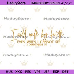 i will walk by faith embroidery design download