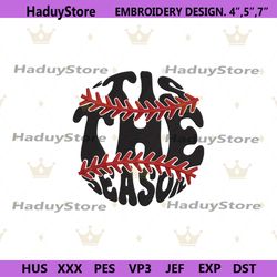 tis the season embroidery download files, baseball mom digital files embroidery design, tis the season baseball embroide