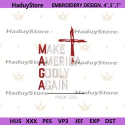 maga make america machine embroidery design, make america godly again embroidery design files, maga psalm 33 12 digital