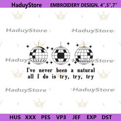 natural try try machine embroidery instant design, swiftie mirrorball embroidery digital, taylor swift embroidery files