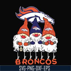 gnomes denver broncos svg, gnomes svg, broncos svg, png, dxf, eps digital file nnfl0307010