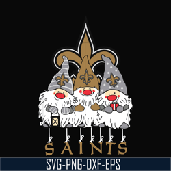 gnomes new orleans saints svg, gnomes svg, saints svg, png, dxf, eps digital file nnfl0307020