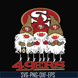 gnomes san francisco 49ers svg, gnomes svg, 49ers svg, png, dxf, eps digital file nnfl0307023