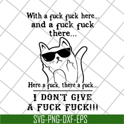 with a fuck here and a fuck svg, png, dxf, eps digital file fn14062118