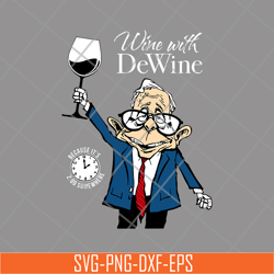 wine with dewine svg, png, dxf, eps digital file fn14062104