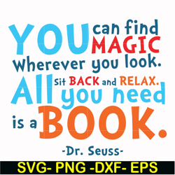 you can find magic wherever you look all you need sit back and relax dr00097