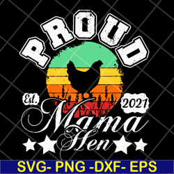 proud mama svg, mother's day svg, eps, png, dxf digital file mtd13042129