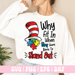why fit in when you were born to stand out png,happy valentine day png, retro dr.seuss svg png,dr seuss for teacher gift