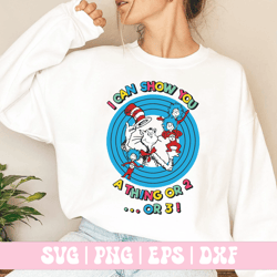 i can show you a thing or 2 or 3 png svg,happy valentine day svg png, retro dr.seuss svg png, dr seuss svg png