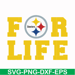 pittsburgh steelers for life svg, sport svg, nfl svg, png, dxf, eps digital file nfl1310202004t