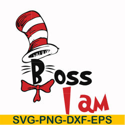 boss i am svg, png, dxf, eps file dr000135