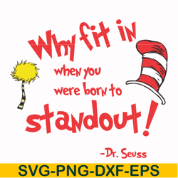why fit in when you were born to standout svg, png, dxf, eps file dr000145