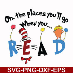 oh the places you'll go when you read svg, png, dxf, eps file dr0006