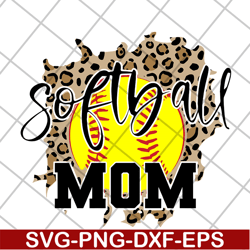 Sofball mom svg, Mother's day svg, eps, png, dxf digital file MTD05042127