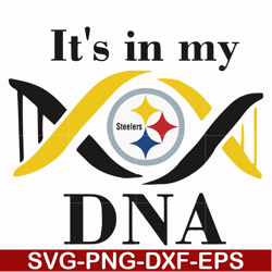 steelers it's in my dna, svg, png, dxf, eps file nfl0000178