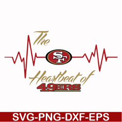 the heartbeat of 49ers svg, 49ers svg, nfl svg, png, dxf, eps digital file nfl071020202l