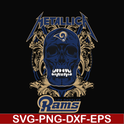 skull metallica st. louis rams svg, png, dxf, eps digital file nnfl00010