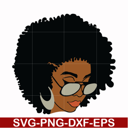 unbothered black girl svg, afro woman svg, african american woman svg, png, dxf, eps file oth00014