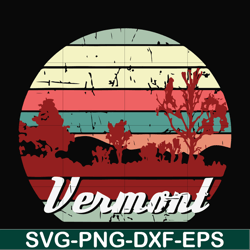 vermont svg, camping svg, png, dxf, eps digital file cmp091