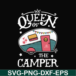 queen of the camper svg, png, dxf, eps digital file cmp100