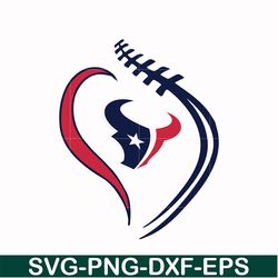 houton texans heart svg, texans svg, nfl svg, png, dxf, eps digital file nfl1010204l