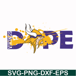 dope minnesota vikings svg, vikings svg, nfl svg, png, dxf, eps digital file nfl23102034l