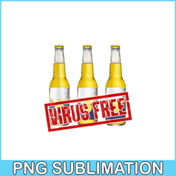 virus free beer png funny beer png beer season png