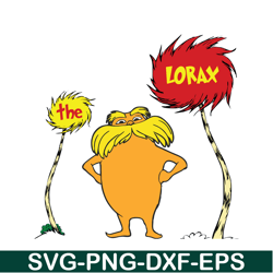 the yellow lorax svg, dr seuss svg, dr seuss quotes svg ds1051223117