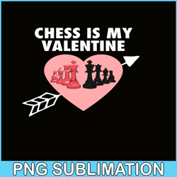 chess is my valentine png, hearts valentine png, valentine holidays png