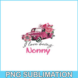 i love being nonny png, pink valentine png, valentine holidays png