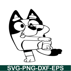 funny bandit heeler svg png dxf eps bluey character svg funny gift svg