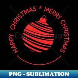 happy christmas - exclusive png sublimation download - unleash your inner rebellion