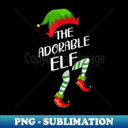 funny the adorable elf christmas family matching elves - exclusive sublimation digital file - instantly transform your sublimation projects