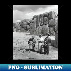 children playing at sacsayhuamn - professional sublimation digital download - defying the norms